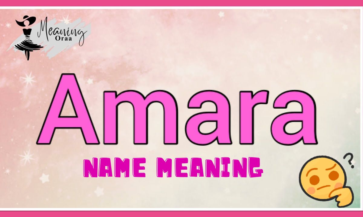 Amara Name Meaning, Origin & Popularity Guide