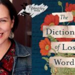 The Dictionary of Lost Words Full Explained