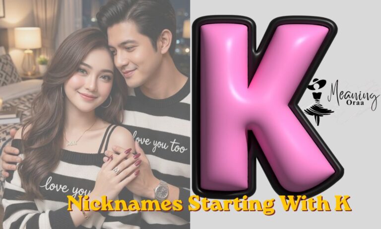 345+ Nicknames Starting With K: Cute, Cool & Unique Ideas