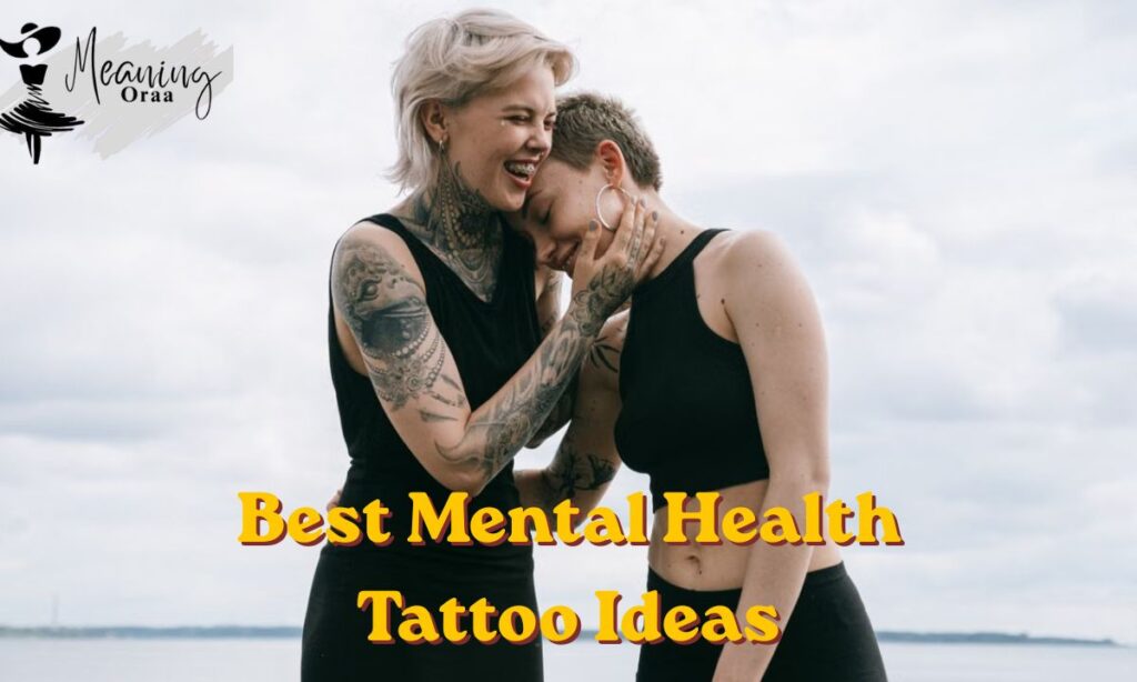 Best Mental Health Tattoo Ideas