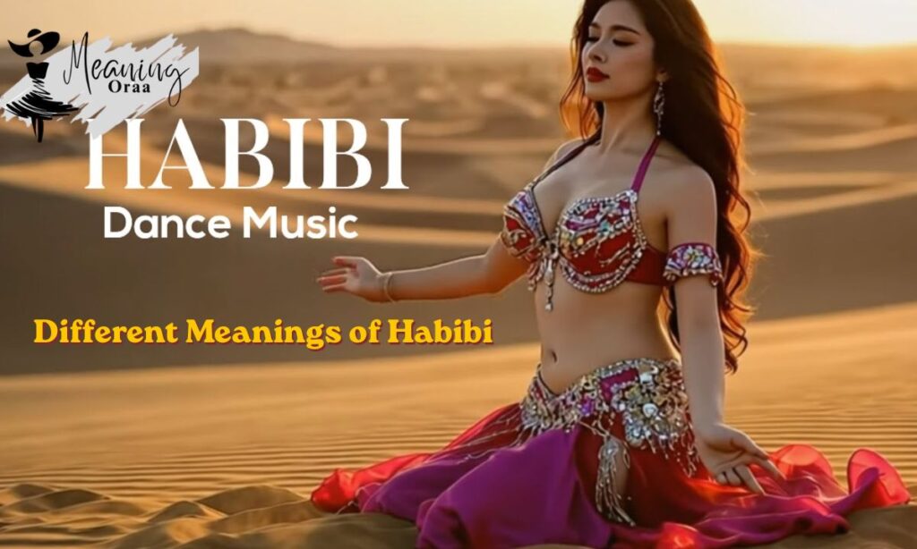 Different Meanings of Habibi