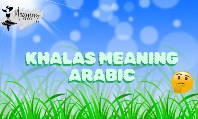 Khalas Meaning Arabic