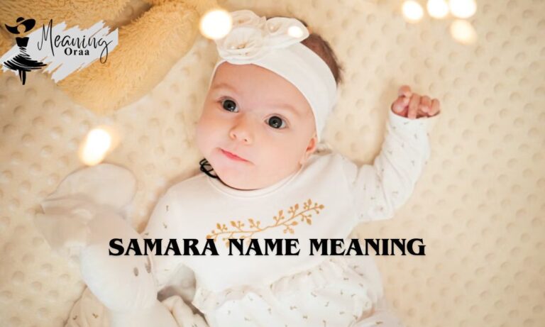Samara Name Meaning: Origin, History, Personality & Popularity