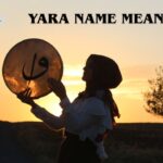 Yara Name Meaning: Origin, Personality & Popularity