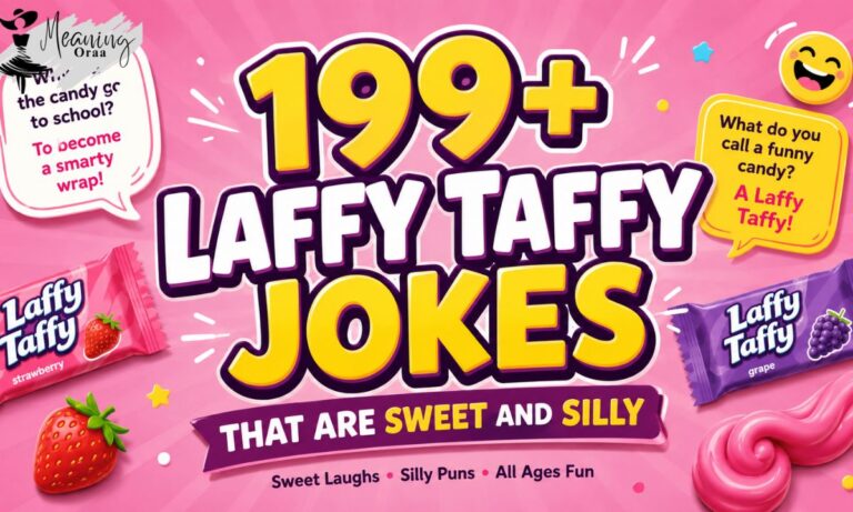 199+ Laffy Taffy Jokes That Are Sweet and Silly