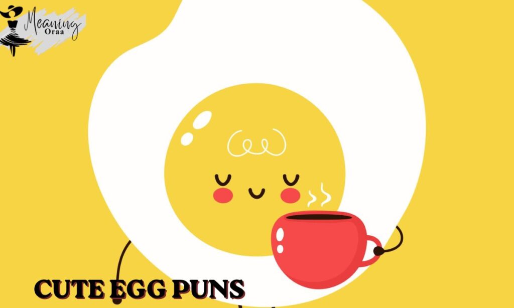 Cute Egg Puns