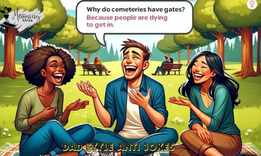 Dad Style Anti Jokes