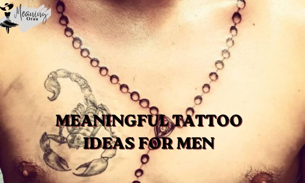 Meaningful Tattoo Ideas for Men
