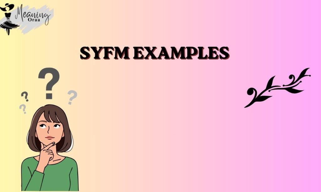 SYFM Examples