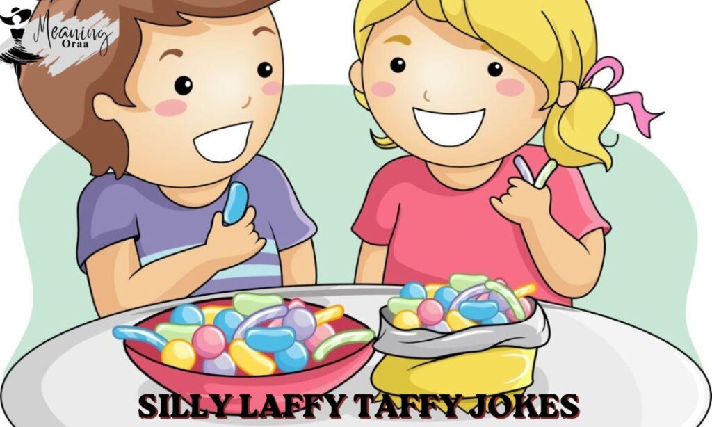 Silly Laffy Taffy Jokes