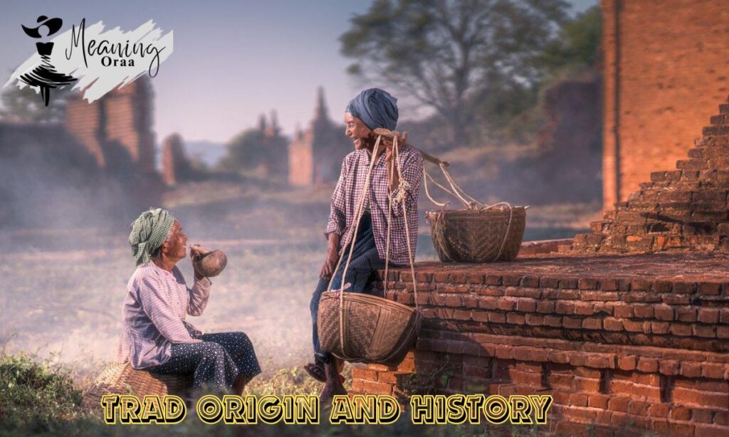 Trad Origin and History
