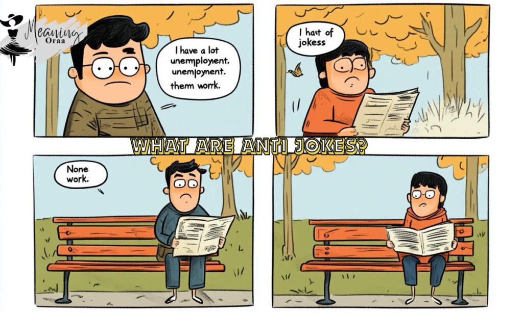 What Are Anti Jokes
