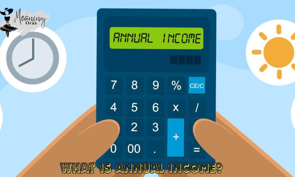 What Is Annual Income