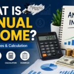 What Is Annual Income Meaning, Types & Calculation