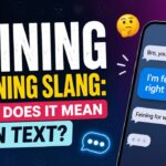 Feining Meaning Slang: What Does It Mean in Text